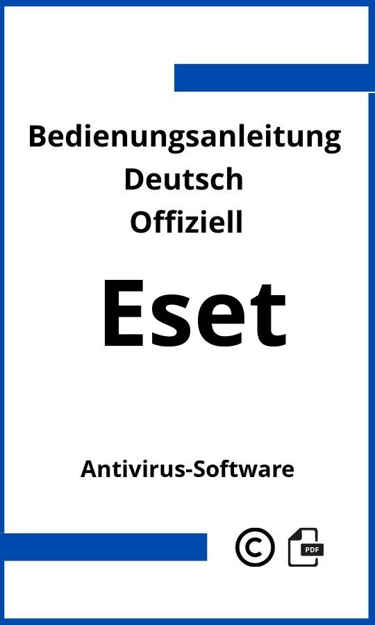 ESET Antivirus-Software Bedienungsanleitung