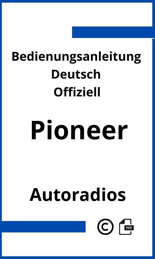 Pioneer Autoradio Bedienungsanleitung