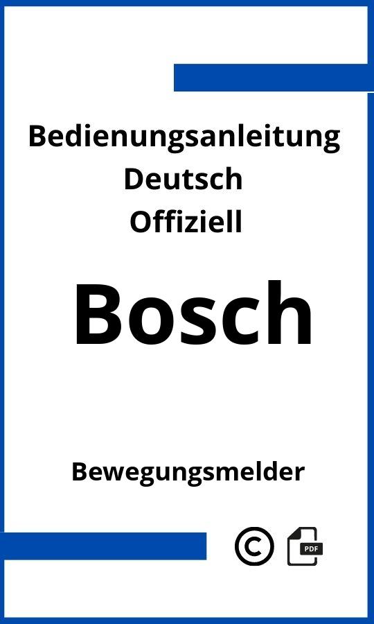 Bosch Bewegungsmelder Bedienungsanleitung
