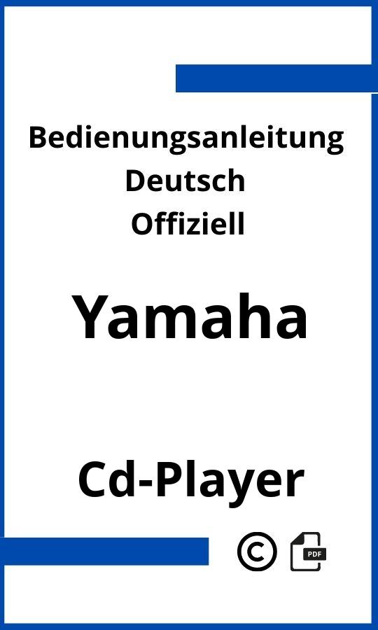 Yamaha CD-Player Bedienungsanleitung
