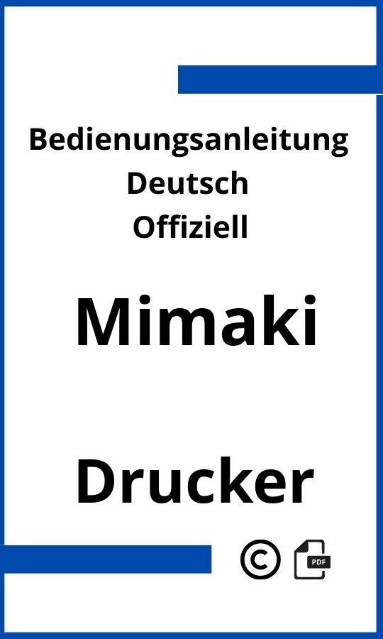 Mimaki Drucker Bedienungsanleitung