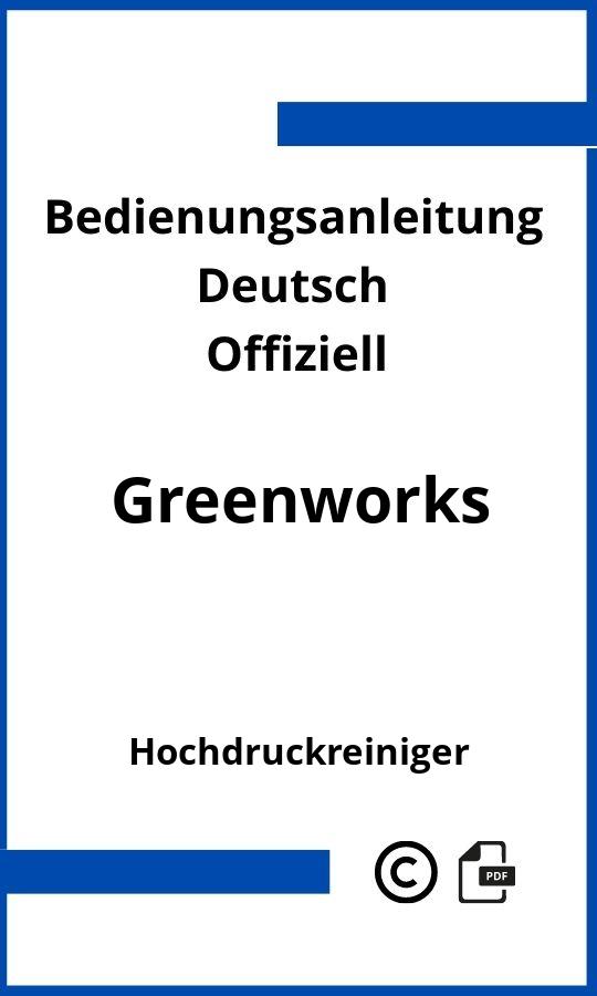 Greenworks Hochdruckreiniger Bedienungsanleitung