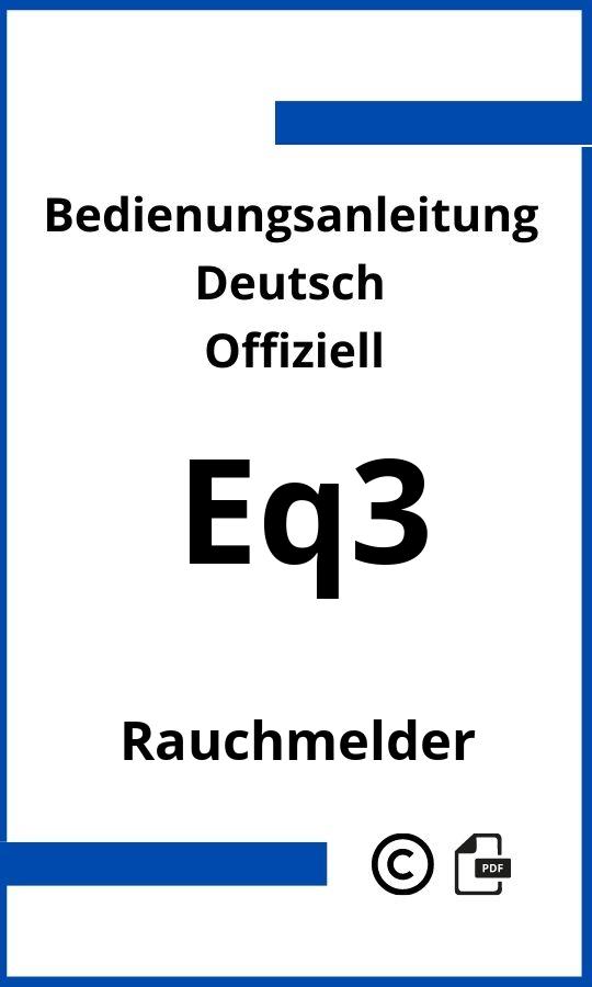 Eq3 Rauchmelder PDF Bedienungsanleitung Deutsch 】