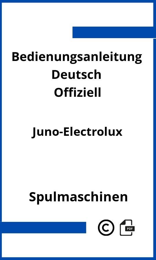 Juno Electrolux Spülmaschine Bedienungsanleitung
