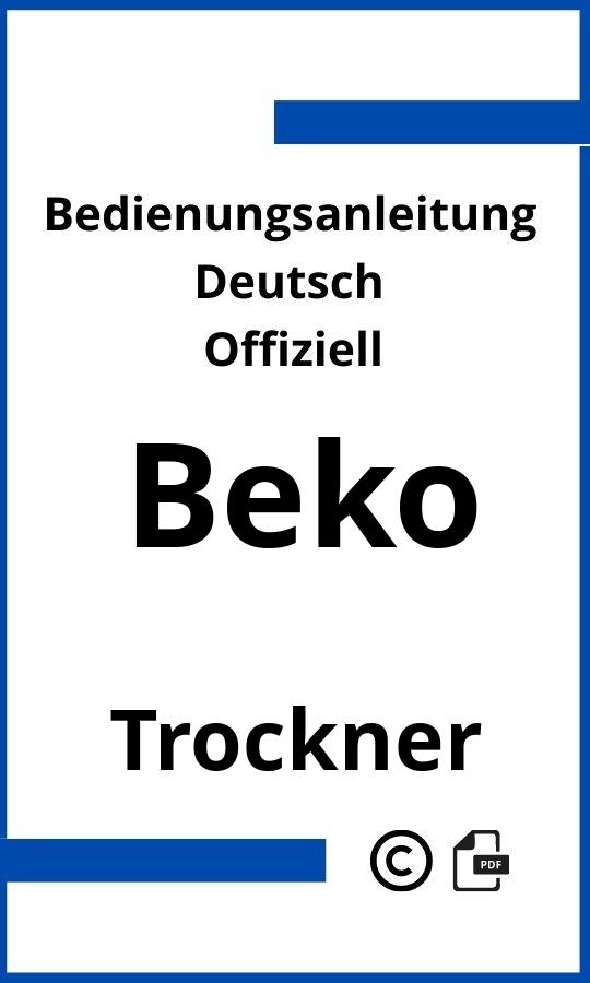 Beko Trockner Bedienungsanleitung