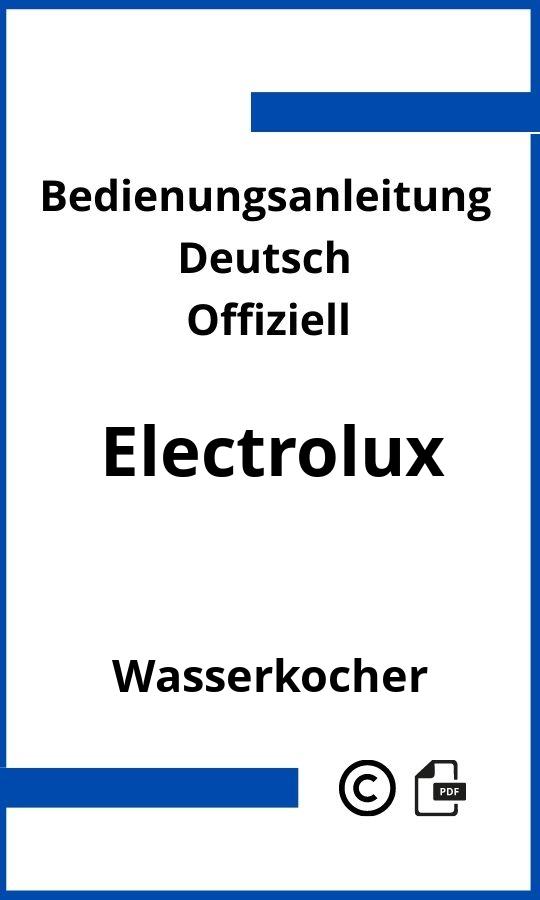 Electrolux Wasserkocher Bedienungsanleitung